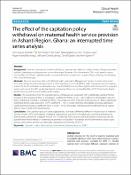 Cover image for The Effect of the Capitation Policy Withdrawal on Maternal Health Service Provision in Ashanti Region, Ghana: An Interrupted Time Series Analysis
