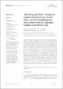Cover image for “Working with Little:” Access to Market Infrastructure and Its Effect on Food Handling and Food Safety among Vegetable Traders in an African City